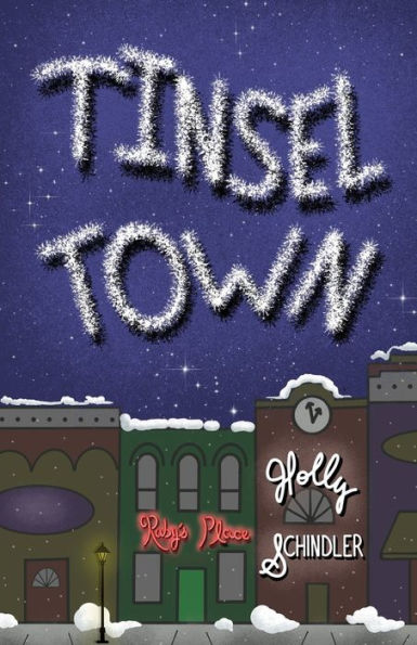 Tinsel Town (Ruby's Regulars)
