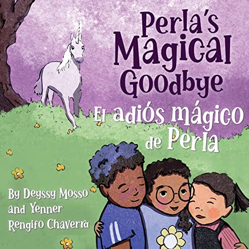 Perla's Magical Goodbye / El adi??s m??gico de Perla