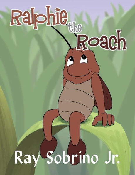 Ralphie The Roach - 9781950850006