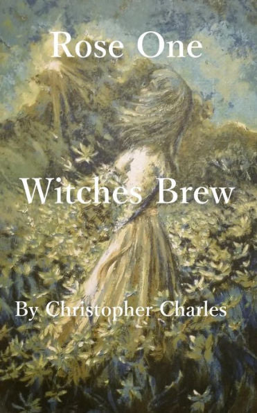 Rose One : Witches Brew - 9781950901203