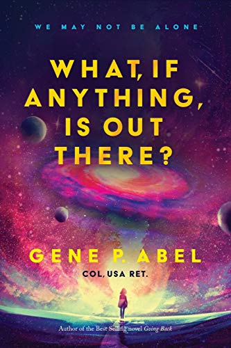 What, If Anything, Is Out There?