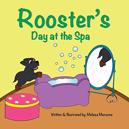 Rooster's Day at the Spa - 9781951016166