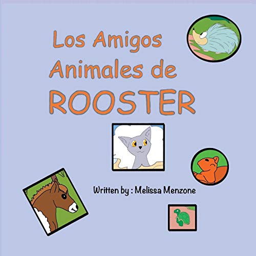 Los Amigos Animales de Rooster - 9781951016241
