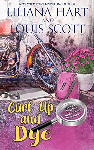 Curl Up and Dye (A Harley and Davidson Mystery)