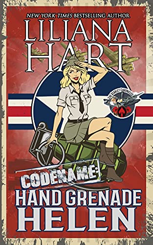 Hand Grenade Helen (The Scarlet Chronicles)