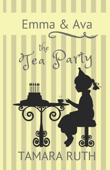The Tea Party (Emma And Ava)