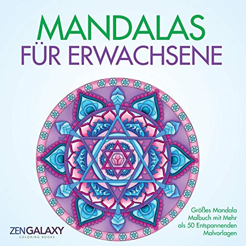 Mandalas f??r Erwachsene: Gro?âes Mandala Malbuch mit Mehr als 50 Entspannenden Malvorlagen (German Edition)