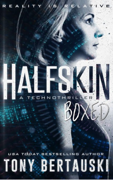 Halfskin en caja: un tecnotriller (4)