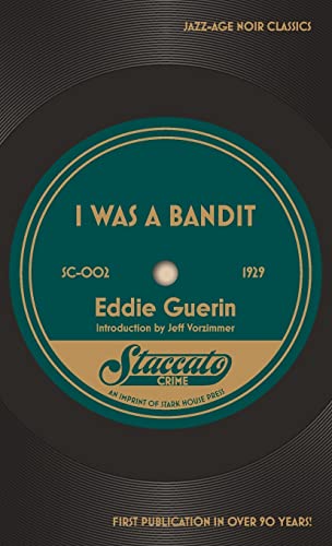 I Was a Bandit