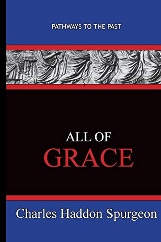 All Of Grace: Path Ways To The Past (Japanese Edition)