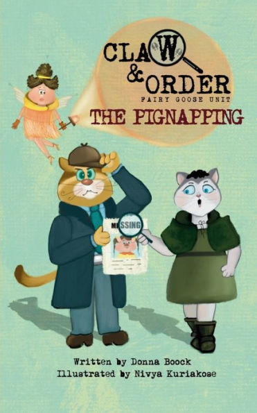The Pignapping (Claw & Order: Fairy Goose Unit) - 9781951546182