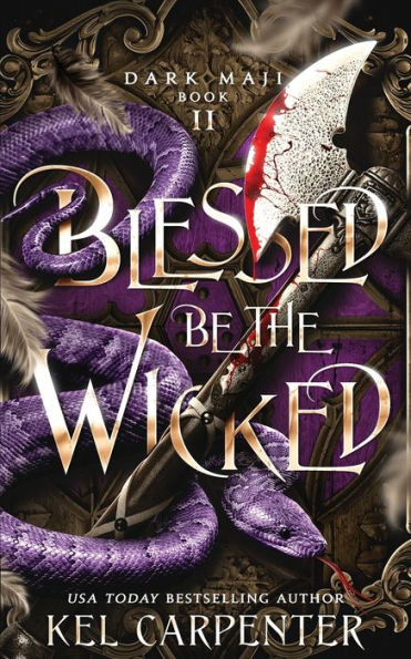 Blessed be the Wicked (Dark Maji)