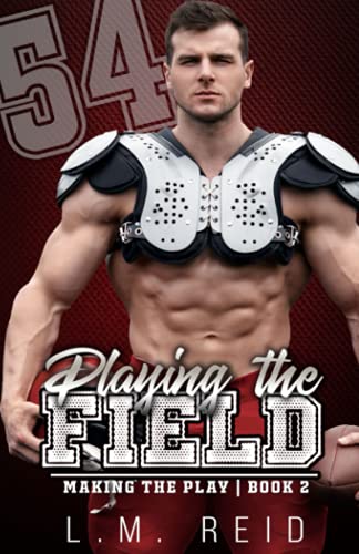 Playing The Field (Making The Play)