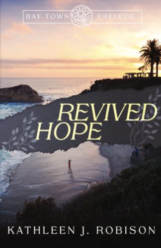 Revived Hope (Bay Town)