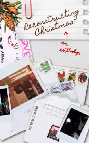 Reconstructing Christmas: An Anthology (There Is Us Anthologies)