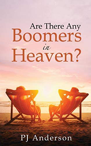 Are There Any Boomers in Heaven? - 9781951961565