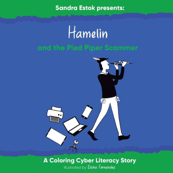 Hamelin and the Pied Piper Scammer - 9781952201059