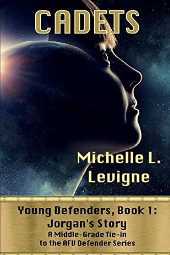 Cadets. Young Defenders Book 1 : Jorgan's Story
