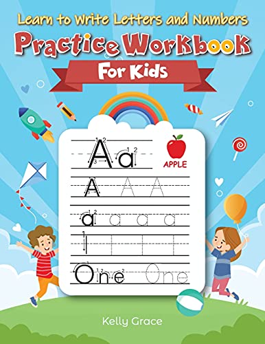 Learn To Write Letters And Numbers Practice Workbook For Kids