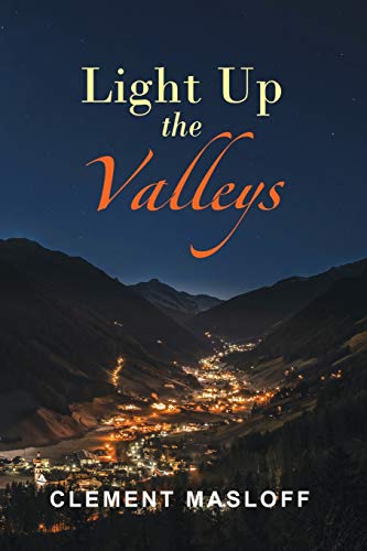 LIGHT UP THE VALLEYS