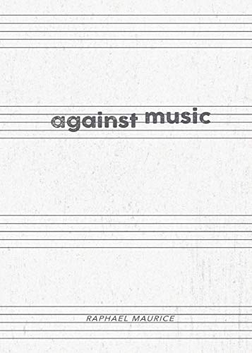 Against Music