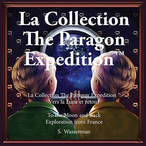 L'exp??dition Paragon : Vers la lune et retour Version francaise