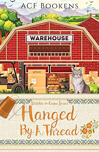 Hanged By A Thread (Stitches In Crime)