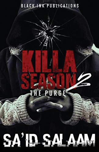 Killa Season 2 : The Purge