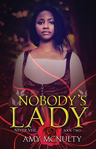 Nobody's Lady (Never Veil)