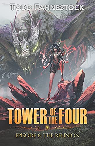 Tower Of The Four, Episode 6: The Reunion - 9781952699191