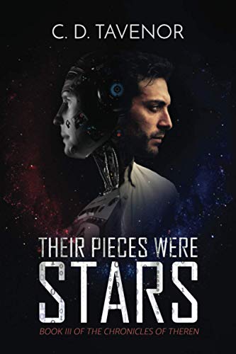 Their Pieces Were Stars (Chronicles of Theren)