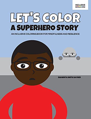Let's Color A Superhero Story