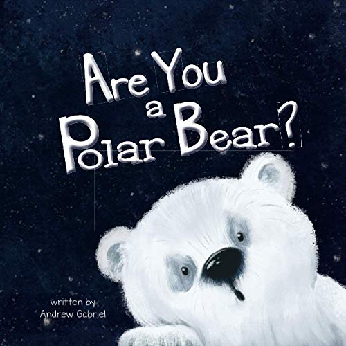 Are You a Polar Bear? - 9781952954252