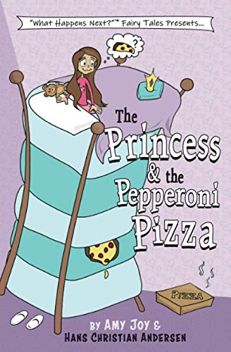 The Princess & the Pepperoni Pizza