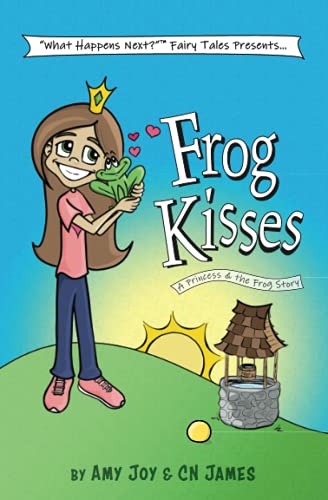 Frog Kisses : A Princess & the Frog Story