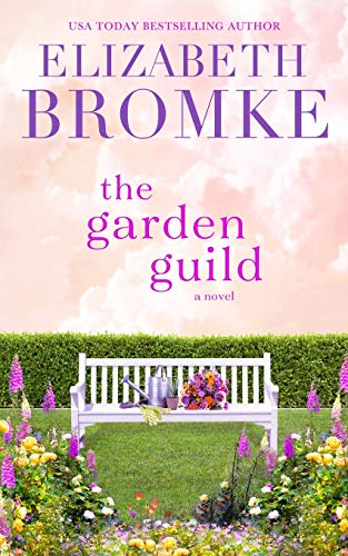 The Garden Guild : A Gull's Landing Novel