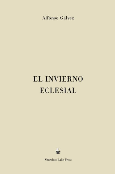 El Invierno Eclesial (Spanish Edition)