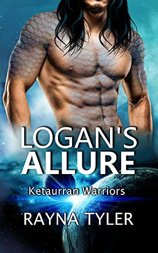Logan's Allure: Sci-Fi Alien Romance (Ketaurran Warriors)