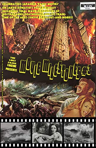 THE LOST FILMS FANZINE PRESENTS MOVIE MILESTONES #3: (Black and White/Variant Cover C)