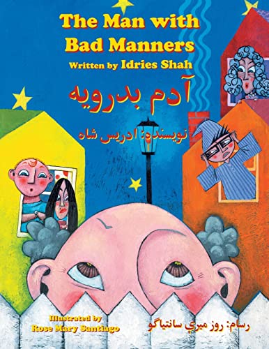 The Man With Bad Manners: Bilingual English-Dari Edition (Teaching Stories)