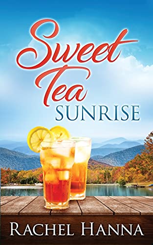 Sweet Tea Sunrise - 9781953334244
