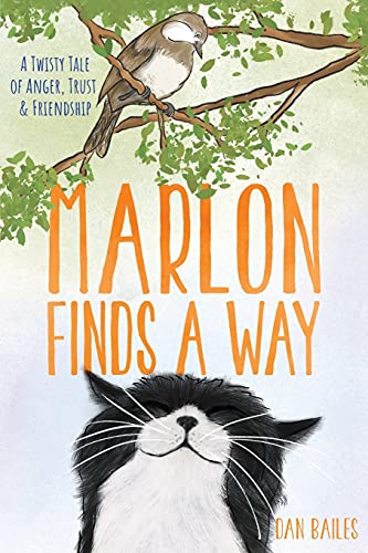 Marlon Finds A Way: A Twisty Tale Of Anger, Trust And Friendship
