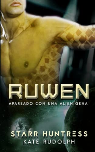 Ruwen (Apareado Con Una Alien?gena) (Spanish Edition)