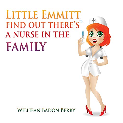 Little Emmitt Find Out There's a Nurse in the Family