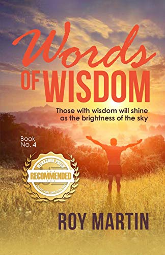Words of Wisdom Book no. 4: Those with wisdom will shine as the brightness of the sky