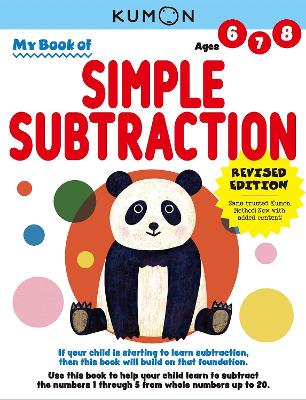 Kumon My Book Of Simple Subtraction-Revised Edition-Same Trusted Kumon Method Now With Added Content-Ages 6-8