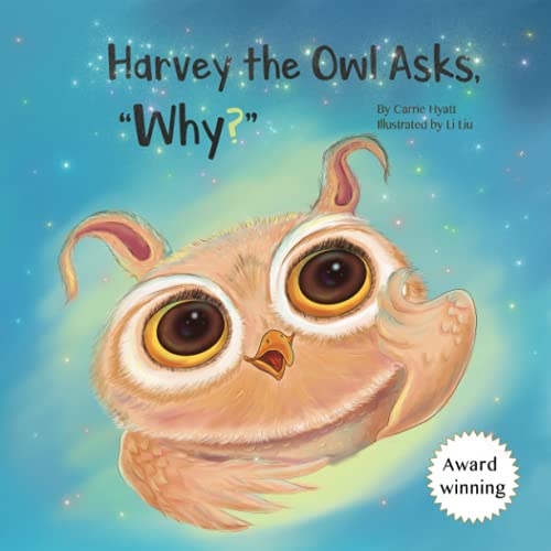 Harvey The Owl Asks, "Why?"