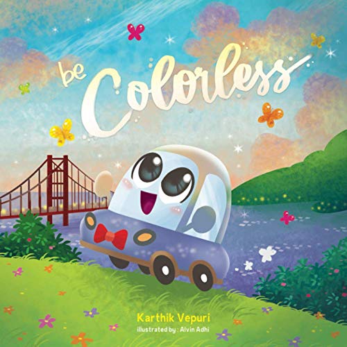Be Colorless