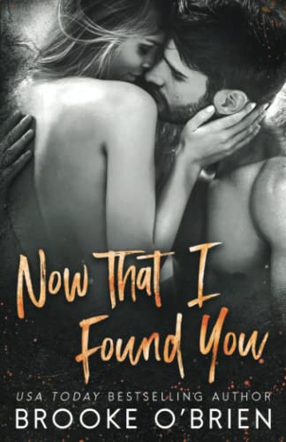 Now That I Found You (A Heart's Compass)