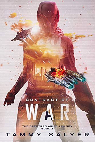 Contract of War : Spectras Arise, Book 3